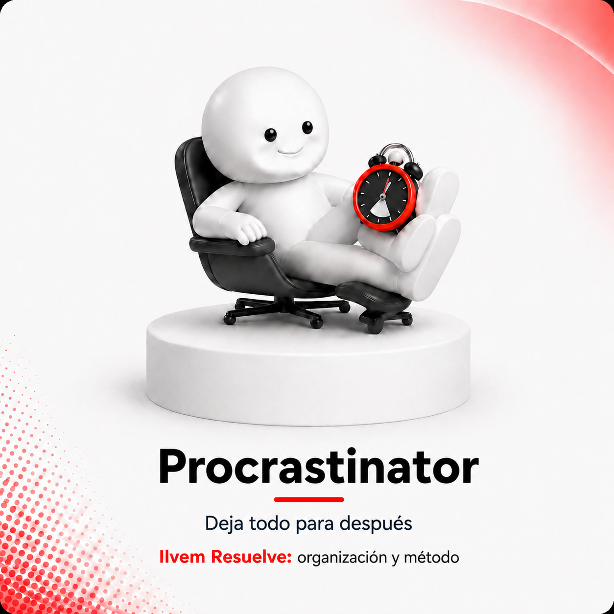 Procrastinator